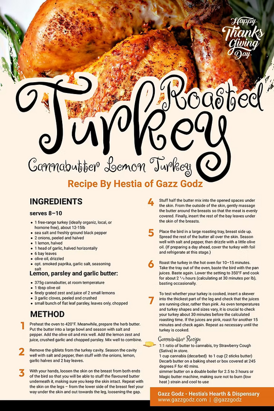 Thanksgiving with a Twist: Cannabutter and Turkey Recipe from the Gazz Godz